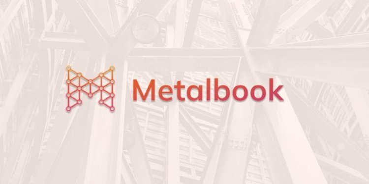 SaaS Platform Metalbook Secures $5 Mn To Help Businesses Enhance Metal Procurement Experience