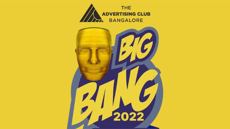 Big Bang Awards 2022 are announced by The Ad Club Bangalore