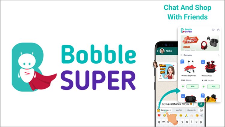 Bobble AI introduces the Bobble Super platform