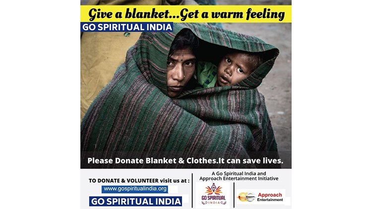 Spiritual India & Approach Entertainment Launch North India Blanket Donation Campaign