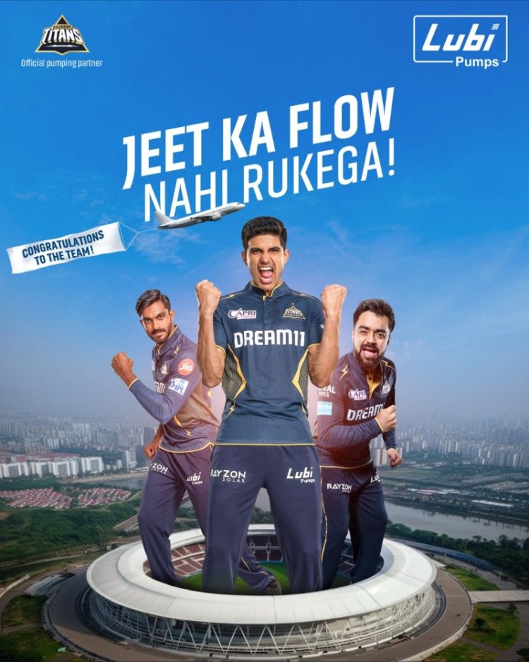 Lubi Pumps launches 'Flow Nahi Force' ad with Gujarat Titans