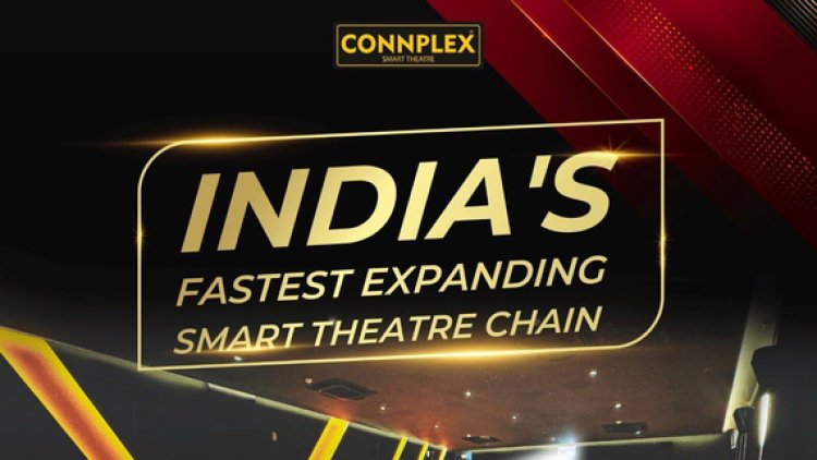 Connplex Smart Theaters Sets New Standard with Record-Breaking Screen Launch in Ahmedabad
