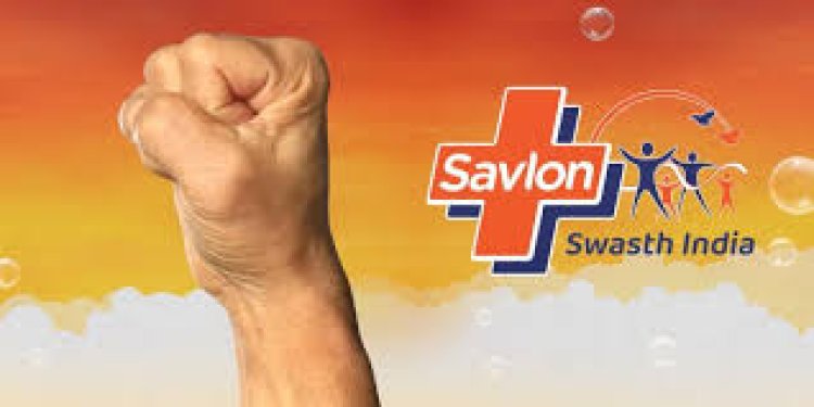 Wash your hands for true ownership, Savlon Swasth India advises