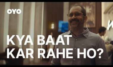 OYO's New Ad Redefines Hotel Experience Quality