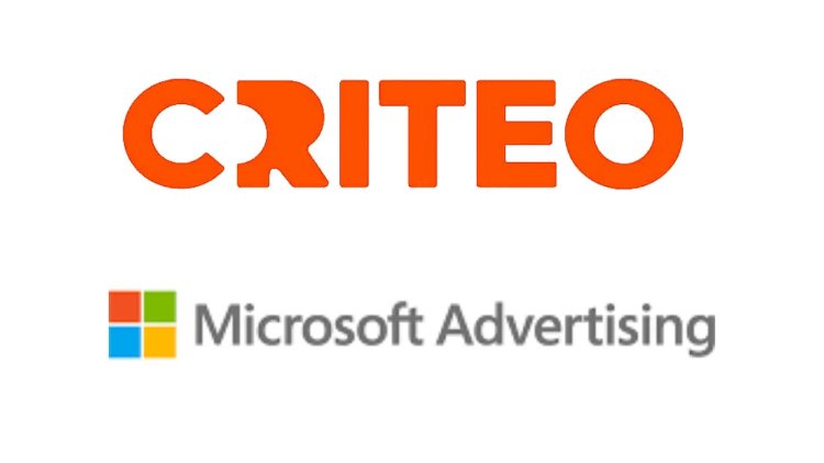 Criteo and Microsoft Advertising Announce Strategic Collaboration