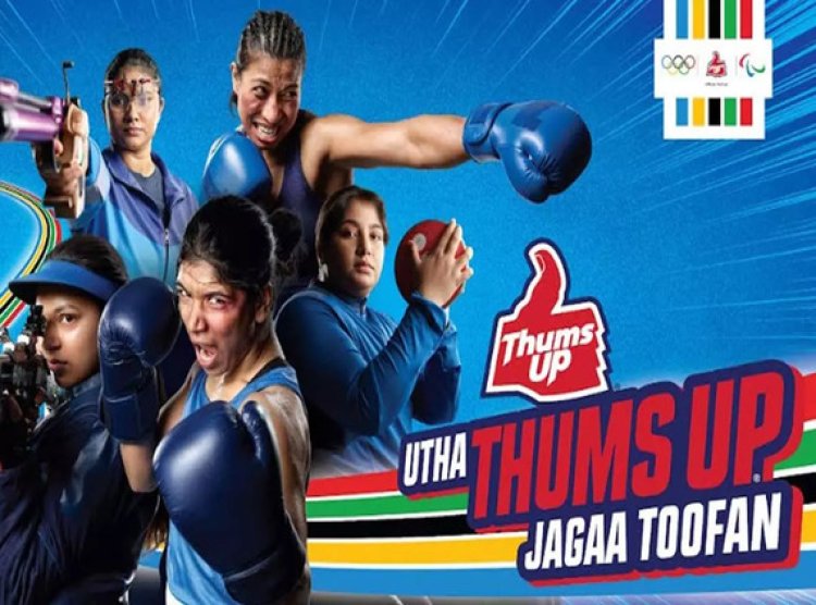 Thums Up Unveils 'Utha Thums Up, Jagaa Toofan' Campaign for Paris 2024 Olympics