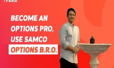 SAMCO Securities Launches "Options B.R.O." Campaign to Revolutionize Trading