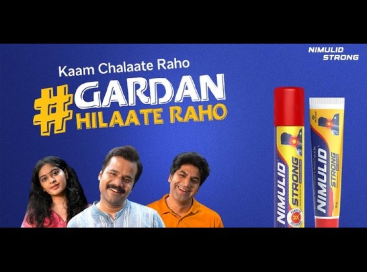 Mankind Pharma Launches Nimulid Strong with #GardanHilaateRaho TVC