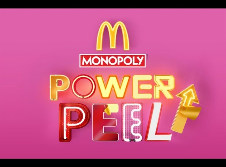 McDonald’s Launches ‘Power Peel’ Promo for Monopoly Return