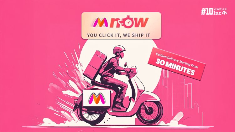 Myntra Speeds Up: Quick Commerce Service 'M-Now' Launched