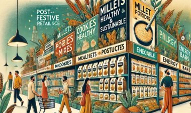 Millets Rise as Healthier, Sustainable Choice Post-Festive Season