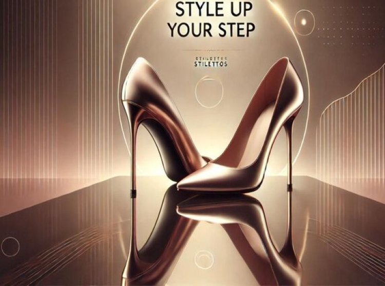 Top Stiletto Brands in India: Style, Comfort, and Elegance