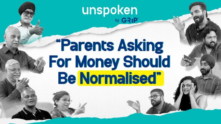 Grip Invest Launches ‘Unspoken’ to Break Generational Money Taboos