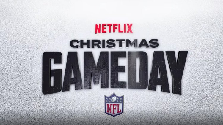 NFL Christmas Day Games Stream on Netflix with Star Performances