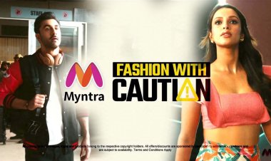 Myntra’s “Fashion With Caution” Campaign: Bold, Fun, and Irreverent!