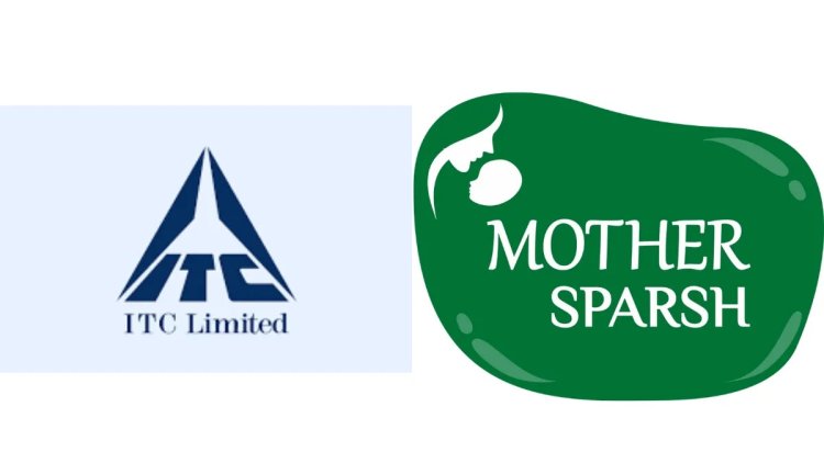 ITC’s Strategic Move: Acquiring Mother Sparsh to Expand Babycare Portfolio