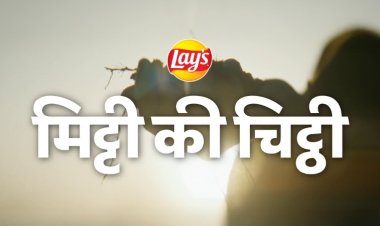 Lay’s Honors Earth with ‘Mitti Ki Chitthi’ Soil‑Health Campaign