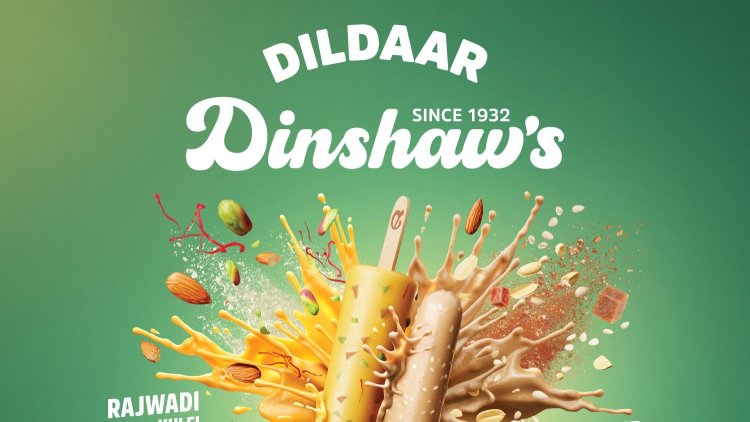 Dinshaw’s Unveils “Dildaar Dinshaw’s” Summer Campaign, Reinventing Classic Sweets