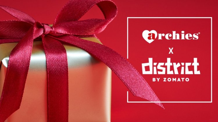 Archies Links with Zomato’s District—Reimagining India’s Going-Out Culture