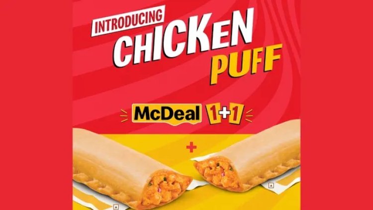 McDonald’s North East Unveils Zesty Chicken Puff, MC Deal 11 Excites
