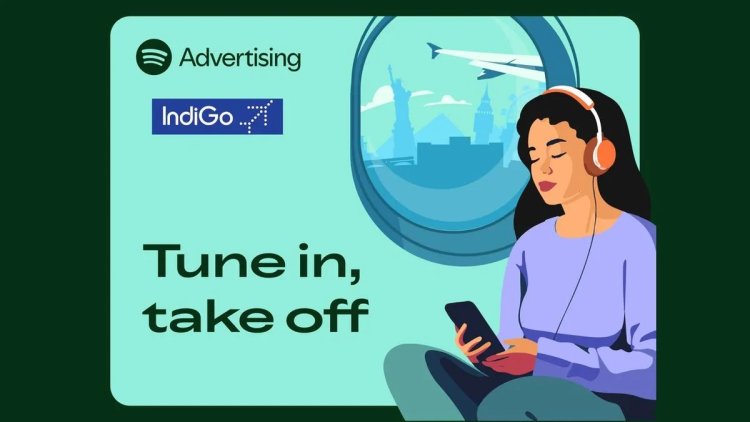 Spotify and IndiGo’s 6E Shuffle: Music Meets Travel