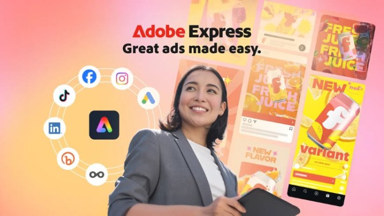 Adobe’s Express for Ads Empowers Small Businesses