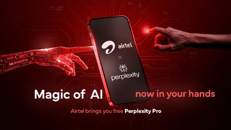 Airtel Teams Up with Perplexity to Offer Free AI Pro Access