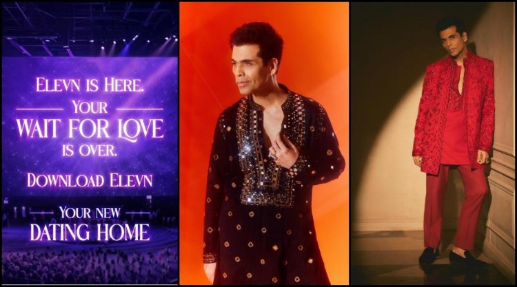 Karan Johar Turns Dating on Its Head in Elevn’s Quirky New Campaign