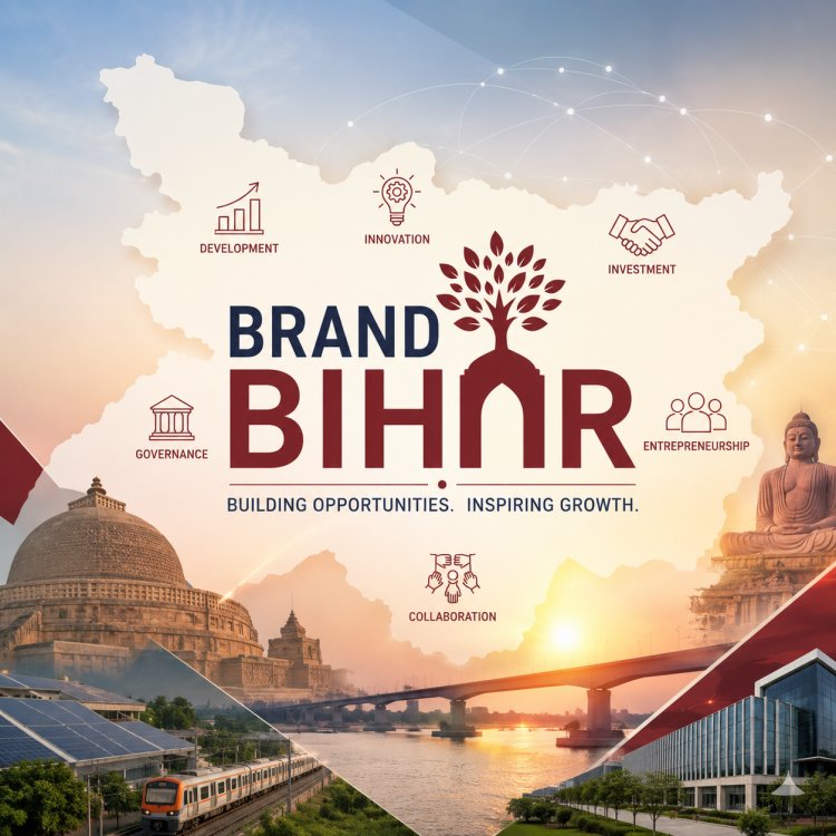 Bihar Government Launches ‘Brand Bihar’ Initiative To Boost Investments