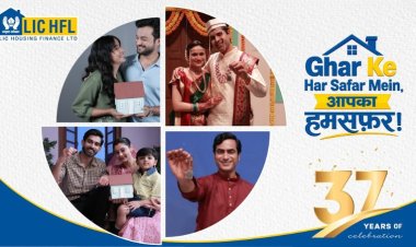LIC Housing Finance Marks 37th Foundation Day, Launches ‘Har Ghar Ka Humsafar’ Campaign
