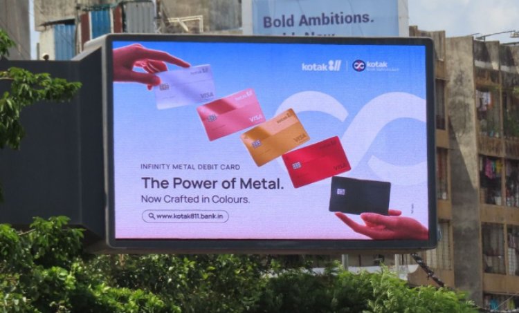 Kotak811 Launches DOOH Campaign for Infinity Metal Debit Card’s New Colour Variants
