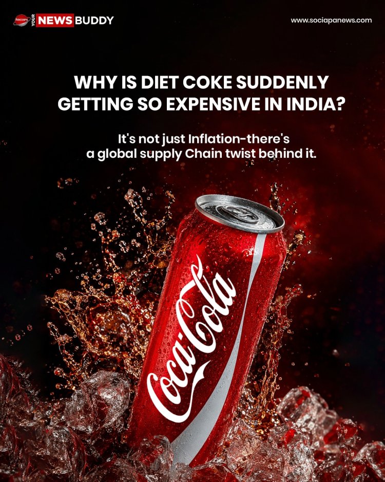 Why Diet Coke Is Getting More Expensive in India