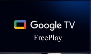 Google TV Freeplay Adds 10,000+ Free Movies