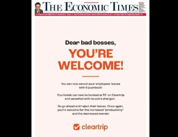 Cleartrip Takes A Swipe At ‘Bad Bosses’ With New Print Ad