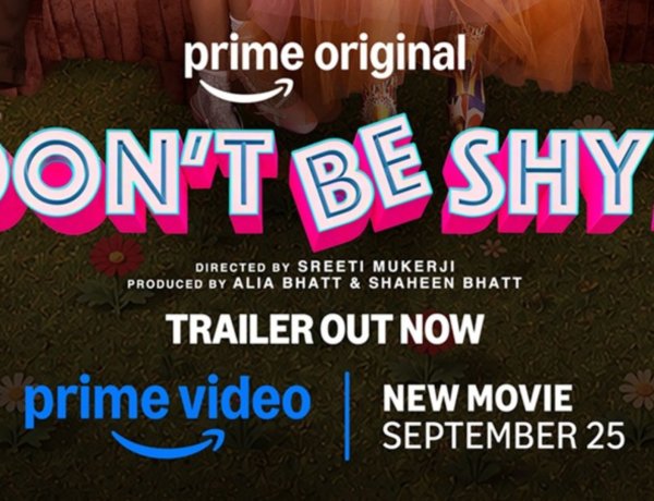 Best Friends, Breakups, and Bad Decisions: Prime Video’s Don’t Be Shy Promises a Messy, Funny, and Heartfelt Young Adult Rom-Com, Premiering September 25