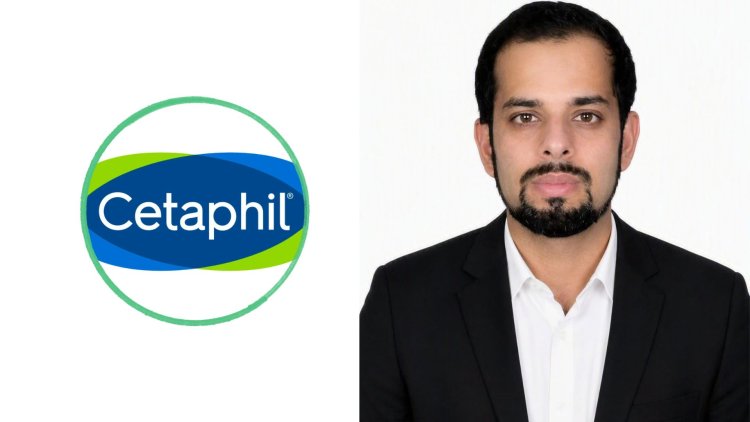 Om Raheja Joins Galderma as Brand Manager – Cetaphil
