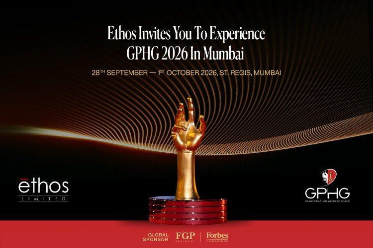 Ethos Limited Brings the Prestigious Grand Prix d'Horlogerie de Genève (GPHG) Exhibition 2026 to Mumbai