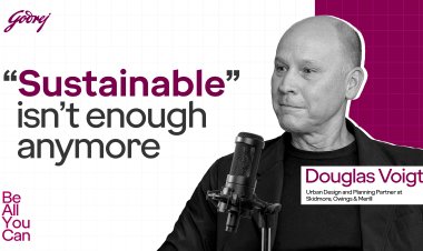 Godrej Enterprises Group Launches Season 2 of ‘Be All You Can’ Podcast