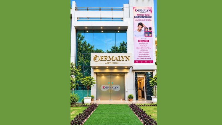 Dermalyn Aesthetics opens its third centre in Gurugram, strengthens Delhi NCR presence